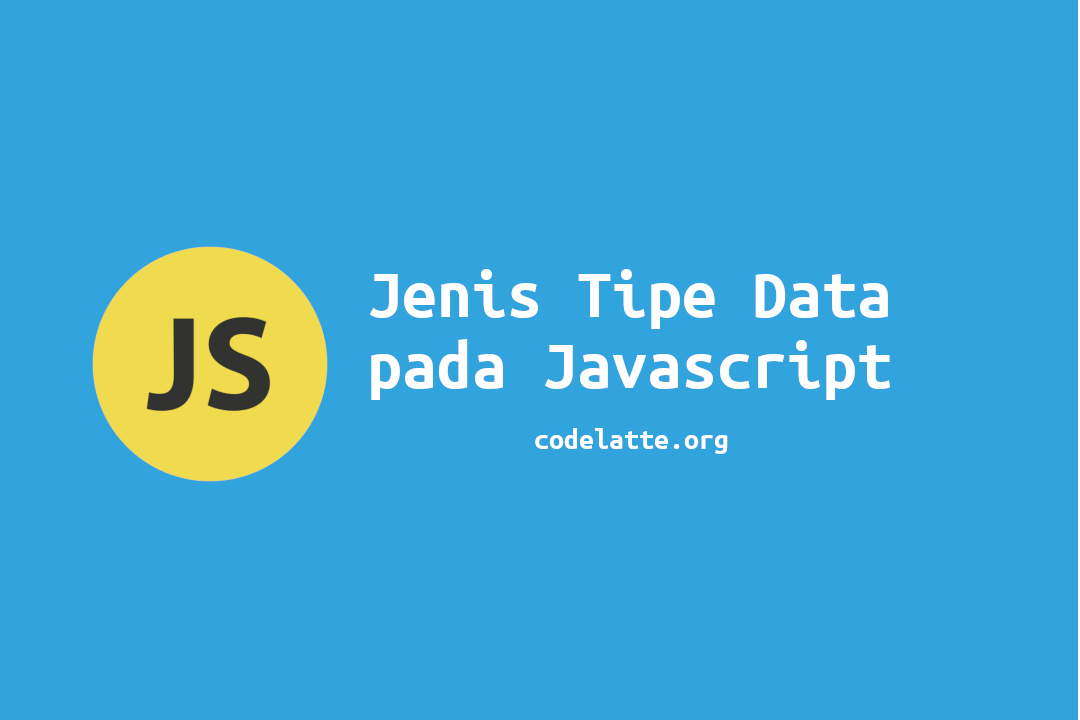 Tipe Data pada Javascript
